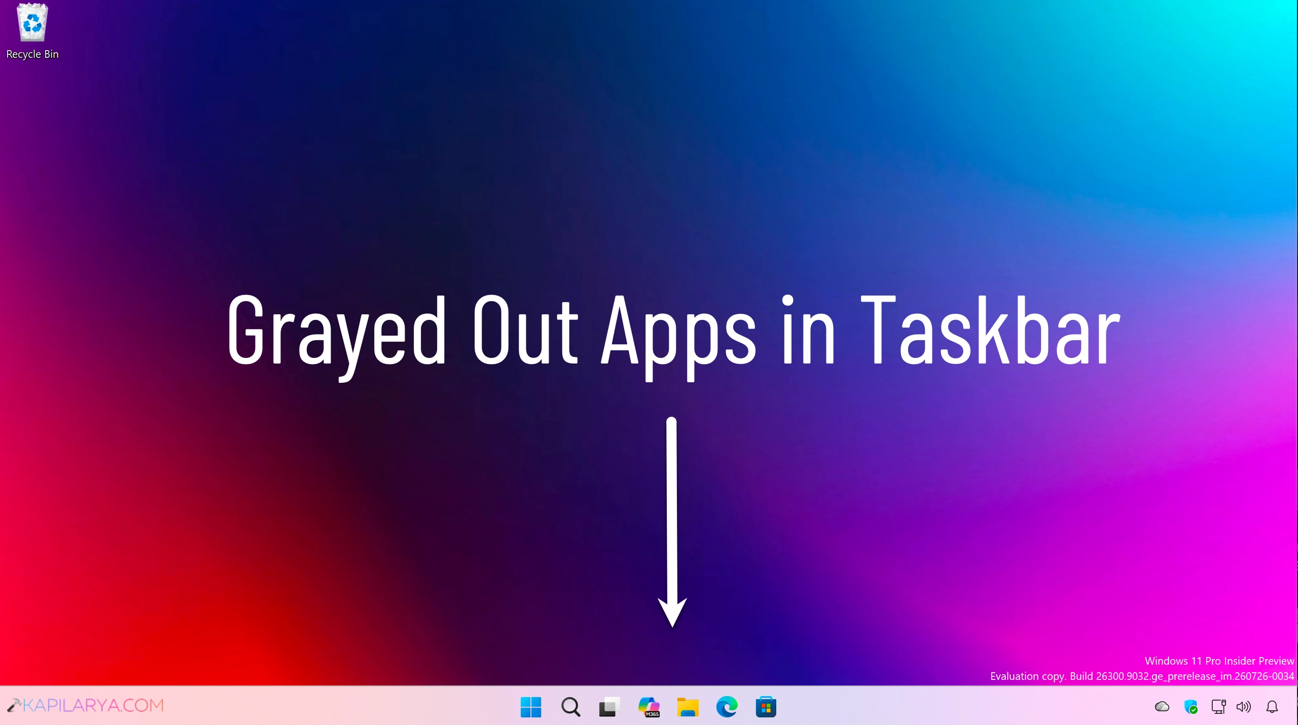 Grayed Out Apps in Windows 11 Taskbar