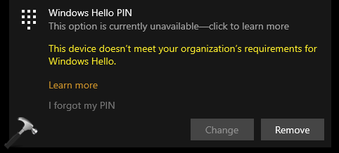 your organization requires windows hello pin