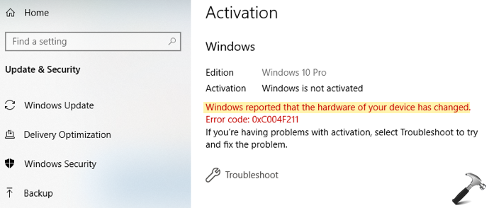 Windows Reported That The Hardware Of Your Device Has Changed