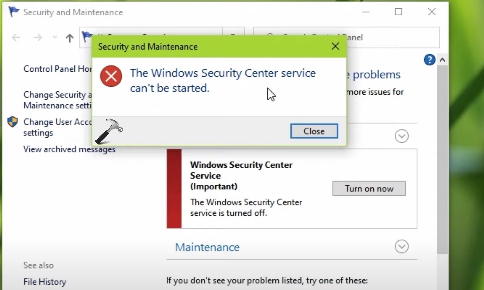 The Windows Security Center Service Can’t Be Started